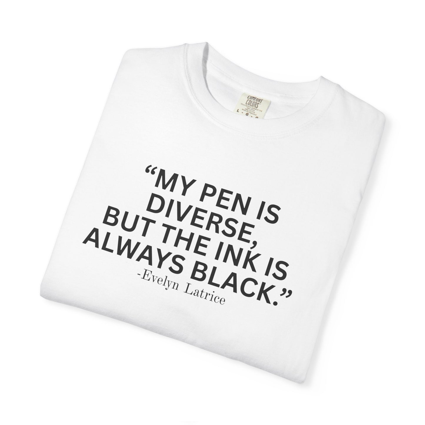 T-Shirt — My Pen is Black