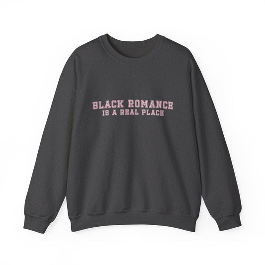 "Black Romance Is A Real Place" Pink Lettering